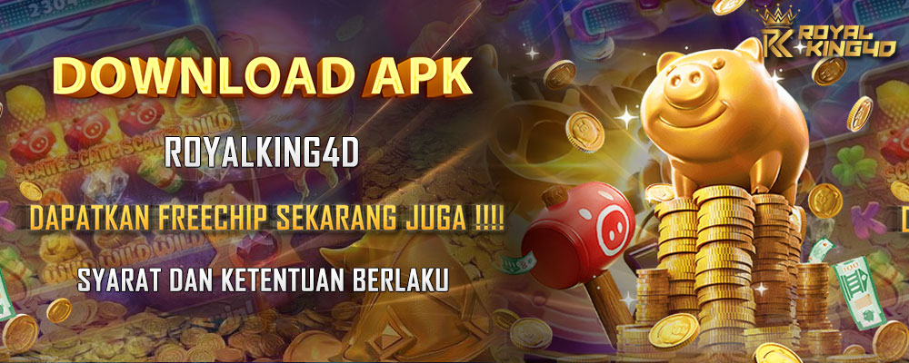 Download APK RoyalKing4D Dapatkan Freechips